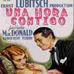 Crítica: UNA HORA CONTIGO (1932)