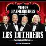 LES LUTHIERS VUELVEN A BARCELONA EN MARZO