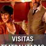 VISITAS TEATRALIZADAS AL TEATRO LARA
