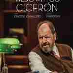‘VIEJO AMIGO CICERÓN’ LLEGA AL ROMEA EN OCTUBRE